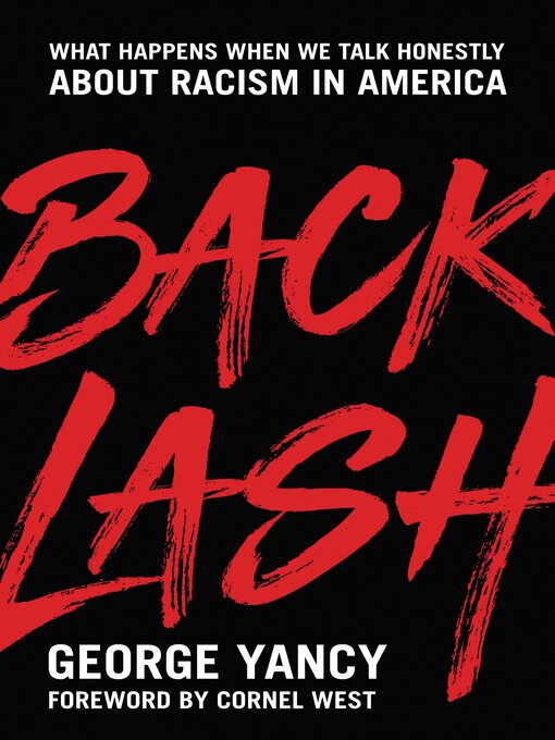 Title details for Backlash by George Yancy - Available